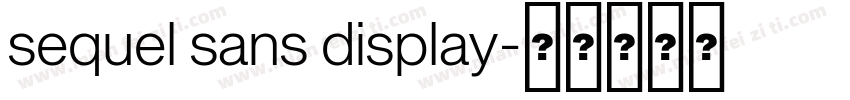 sequel sans display字体转换